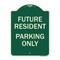 Signmission Reserved Parking Future Resident Parking Heavy-Gauge Aluminum Sign, 24" x 18", G-1824-23050 A-DES-G-1824-23050 - alternate 1